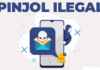 Ingat, Ini Cara Terhindar dari Pinjol Ilegal pinjol ilegal